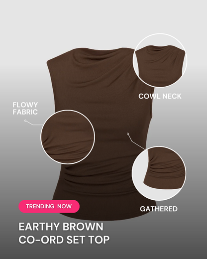 EARTHY BROWN CO-ORD SET TOP
